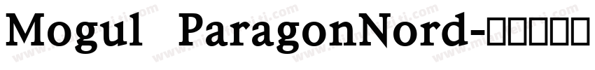 Mogul ParagonNord字体转换